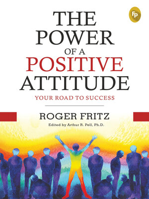 cover image of The Power of a Positive Attitude
